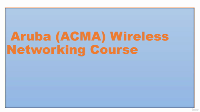 Aruba (ACMA and ACMP) wireless networking course - Screenshot_01