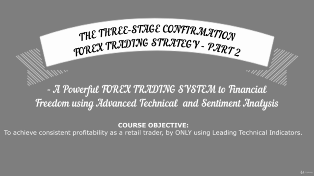 FOREX TRADING STRATEGY - The Three Stage Confirmation Part 2 – Screenshot 1