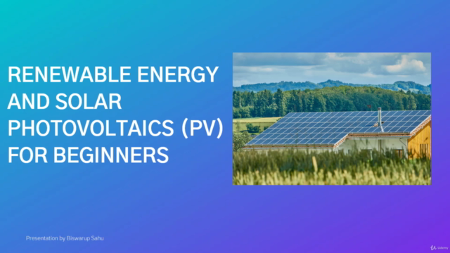 Renewable Energy and Solar Photovoltaics (PV) for Beginners – Screenshot 1