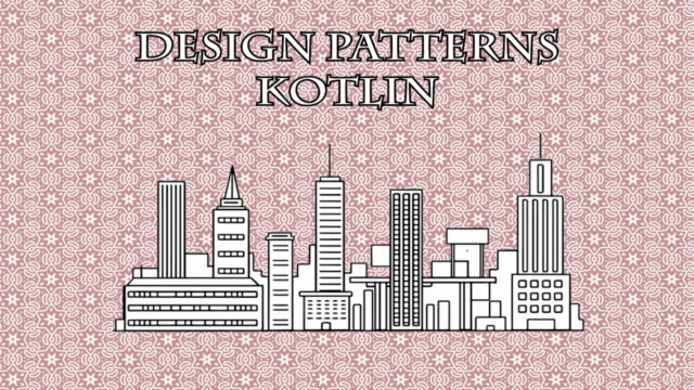 Complete Kotlin Design Patterns masterclass - Screenshot_01