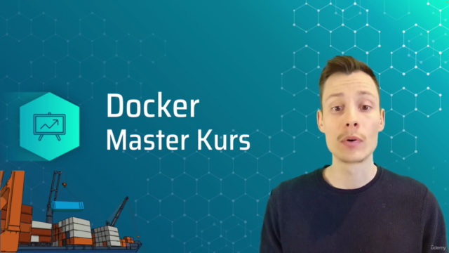 Docker Master Kurs: In kürzester Zeit zum Docker-Profi – Screenshot 1