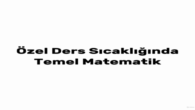 Çaylaklar için Sıfırdan Matematik ( 15 Ünite 120 Video ) – Screenshot 2