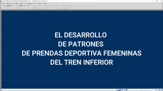 CURSO DE PATRONAJE SISTEMATIZADO DE ROPA DEPORTIVA FEMENINA – Screenshot 1