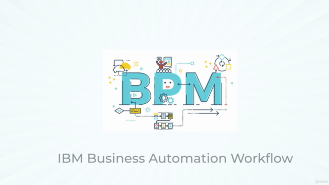 IBM BAW – Screenshot 2