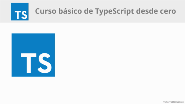 Curso básico de TypeScript - Empieza con este lenguaje – Screenshot 1