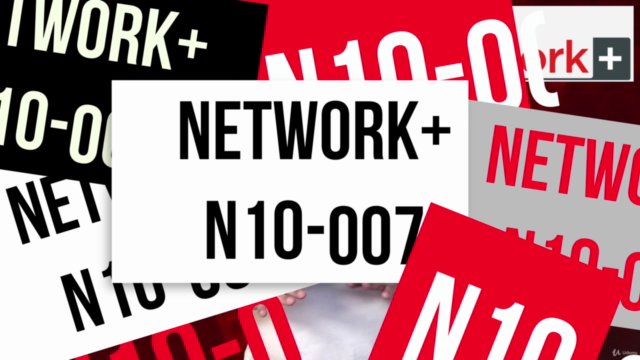 Network+ (N10-007): The Complete Course – Screenshot 1