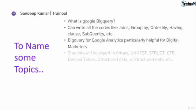 The Complete Google BiqQuery Masterclass: Beginner to Expert - Screenshot_03