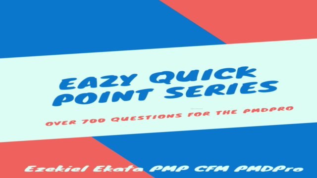 PMDPro/ProjectDPro Quick Points -Revision Question-700Q – Screenshot 1