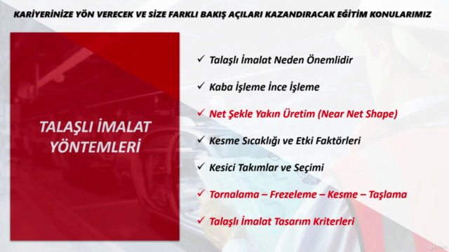 TÜM MÜHENDİSLER İÇİN ÜRETİM VE İMALAT YÖNTEMLERİ – Screenshot 3