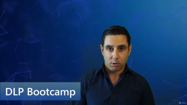 DLP Bootcamp - The Complete Data Loss Prevention Course – Screenshot 2