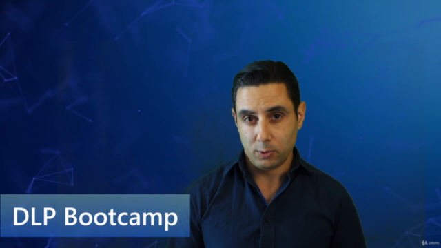 DLP Bootcamp - The Complete Data Loss Prevention Course – Screenshot 4