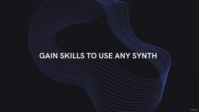 Synthesizer 101: Complete Sound Design Course With any Synth – Screenshot 3