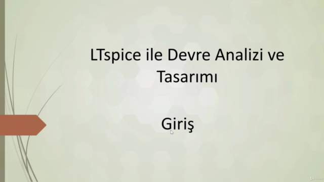 LTspice ile Devre Analizi ve Tasarımı – Screenshot 1