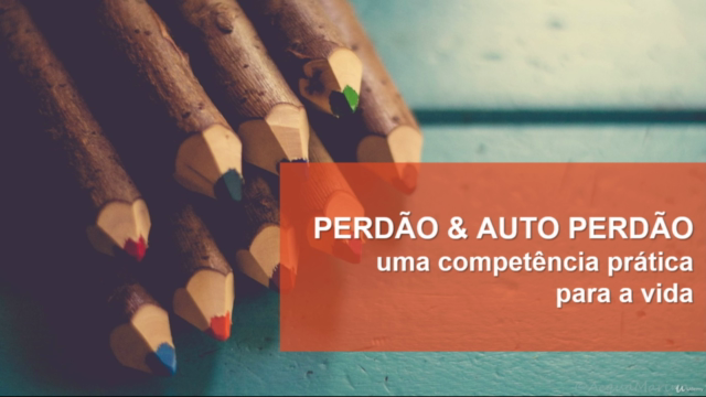 Perdão & Auto Perdão: uma competência prática para a vida – Screenshot 4