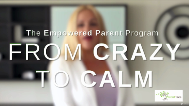 From Crazy To Calm, The Empowered Parent Program – Screenshot 3