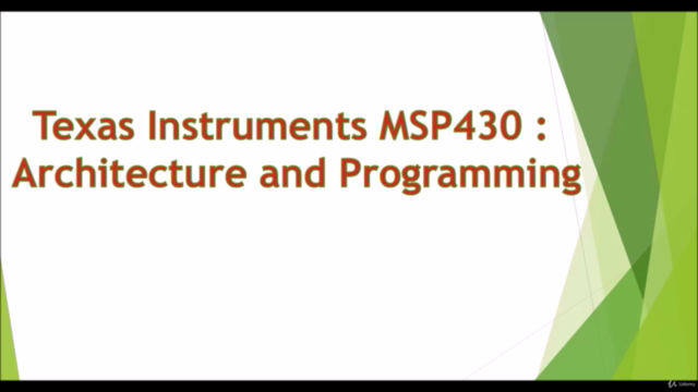Texas Instruments MSP430 : Architecture and Programming – Screenshot 1