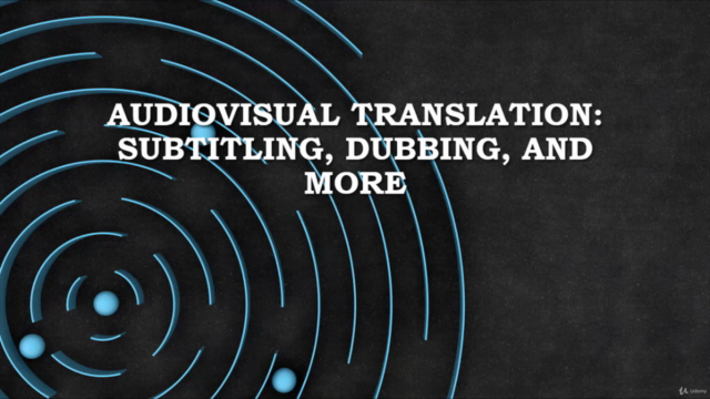 Audiovisual Translation and Subtitling Course - Screenshot_01