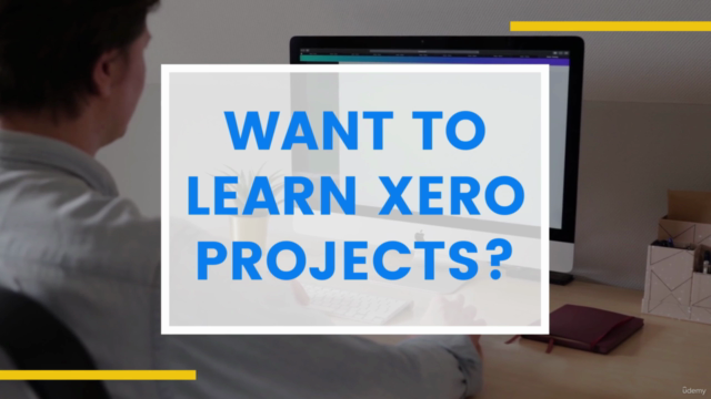 Xero Global - Projects & Job Costing Training Course - Screenshot_01