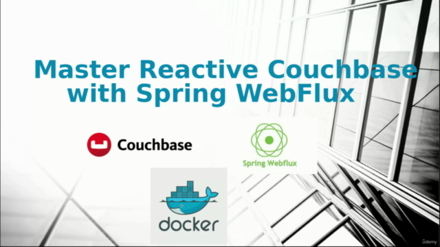 Master Reactive Couchbase with Spring WebFlux – Screenshot 1