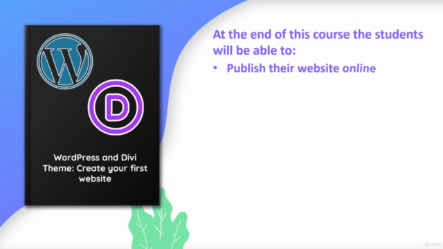 WordPress and the Divi Theme: Create your first website - Screenshot_04