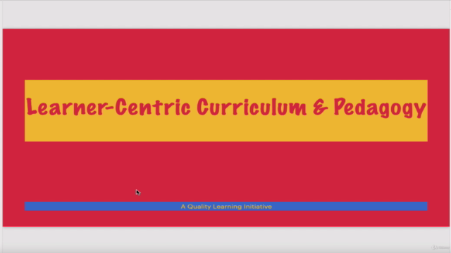 Learner-Centric Curriculum & Pedagogy - Screenshot_02
