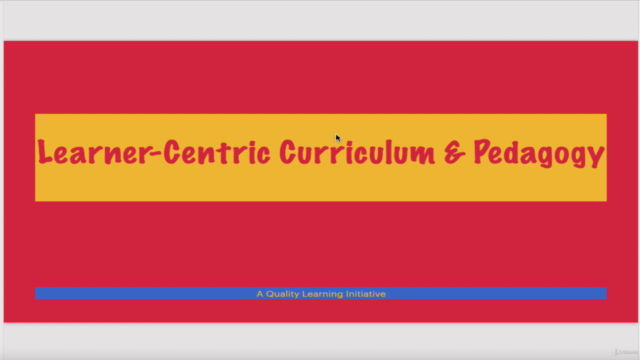 Learner-Centric Curriculum & Pedagogy - Screenshot_04