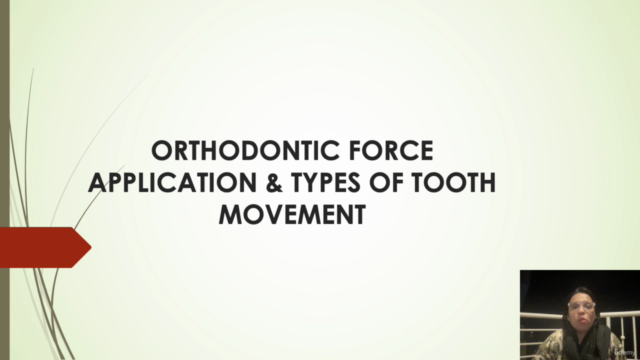 Master, Wanted & Unwanted Tooth Movement in Orthodontics – Screenshot 2
