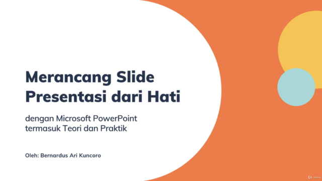 Merancang Slide Presentasi dari Hati – Screenshot 2