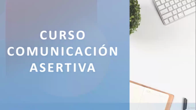 Curso en Comunicación Asertiva – Screenshot 1
