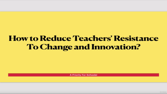 How to Reduce Teachers' Resistance To Change and Innovation? - Screenshot_03