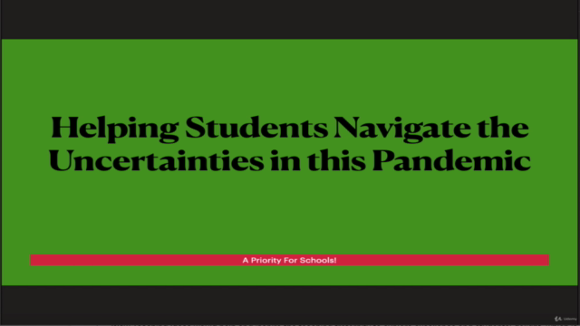 Helping Students Navigate the Uncertainties in this Pandemic - Screenshot_03