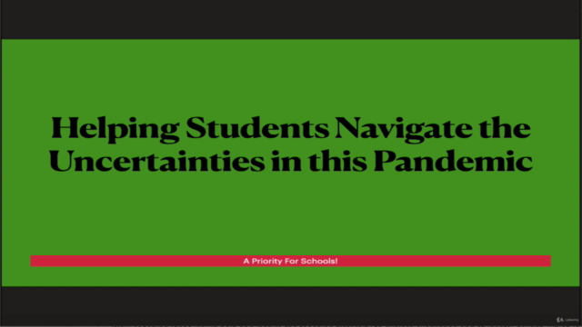 Helping Students Navigate the Uncertainties in this Pandemic - Screenshot_04