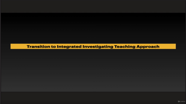 Transition to Integrated Investigating Teaching Approach - Screenshot_01