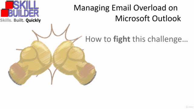 Managing Email Overload with Microsoft Outlook – Screenshot 2