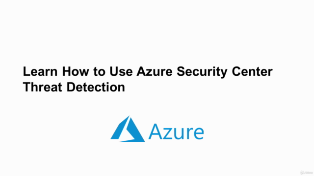 Microsoft Cyber Security: Learning Azure Security Center – Screenshot 4