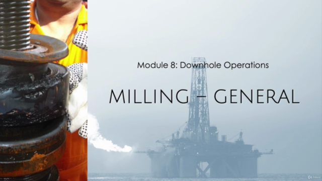 Module 1 & 2: Introduction to Oilwell Fishing (Drilling) – Screenshot 4