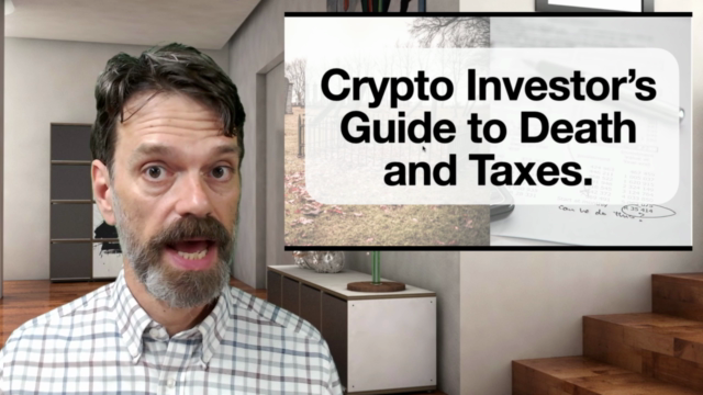 The Crypto Investor’s Guide to Death and Taxes. – Screenshot 1
