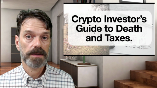 The Crypto Investor’s Guide to Death and Taxes. – Screenshot 2