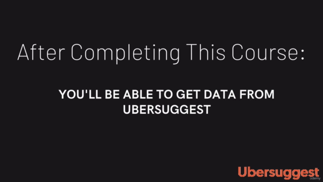 Ubersuggest Complete Course : The Best Free SEO Tool Class – Screenshot 2