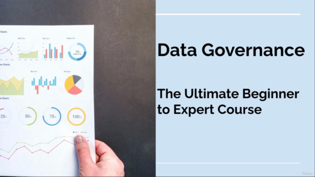 Data Governance - The Complete Course for Beginners – Screenshot 1