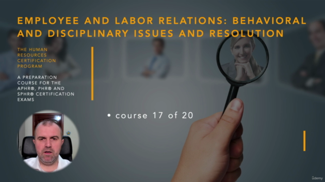 Behavioral and Disciplinary Issues Resolution(HRCI-PHR/SPHR) – Screenshot 1