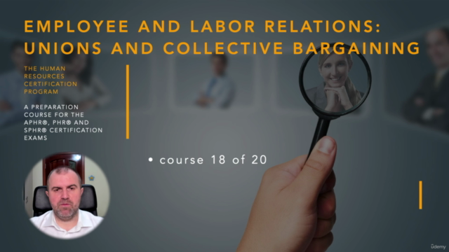 Unions and Collective Bargaining (HRCI-PHR/SPHR) - Screenshot_01