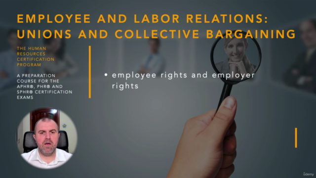 Unions and Collective Bargaining (HRCI-PHR/SPHR) - Screenshot_03