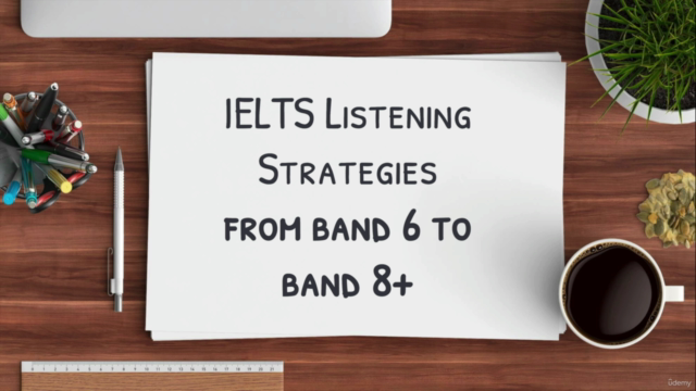 IELTS Listening Strategies - From band 6 to Band 8+ - Screenshot_01