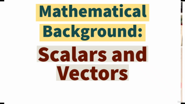 Learn Mathematical Background: Scalars and Vectors – Screenshot 4