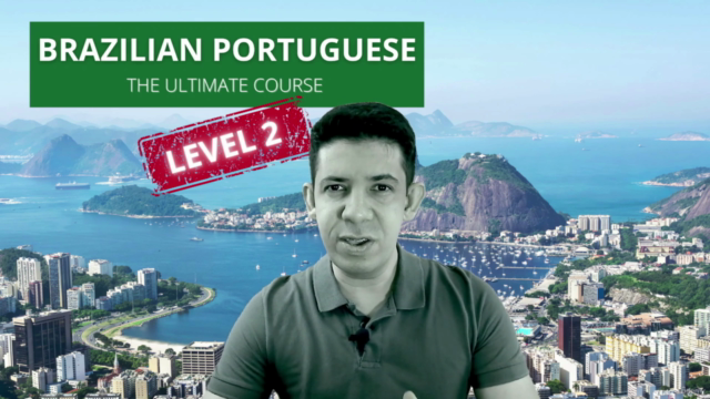 Brazilian Portuguese - The Ultimate Course (Level 2) - Screenshot_02