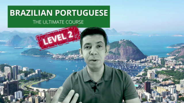 Brazilian Portuguese - The Ultimate Course (Level 2) - Screenshot_03