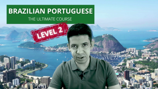 Brazilian Portuguese - The Ultimate Course (Level 2) - Screenshot_04
