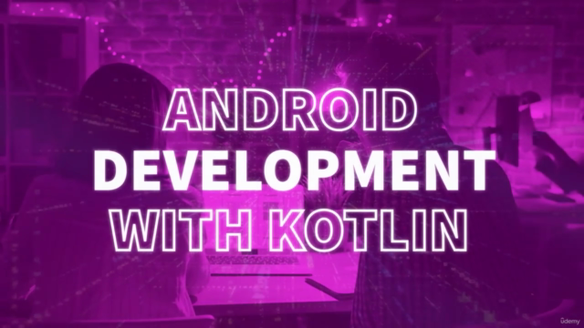 Android App Development with Kotlin and Mobile App Marketing - Screenshot_02