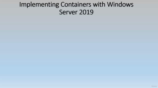 Implementing Docker Containers with Windows Server 2019 – Screenshot 2